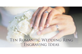 Ten Romantic Wedding Ring Engraving Ideas